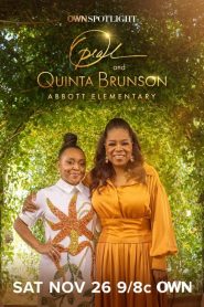 Oprah and Quinta Brunson Abbott Elementary